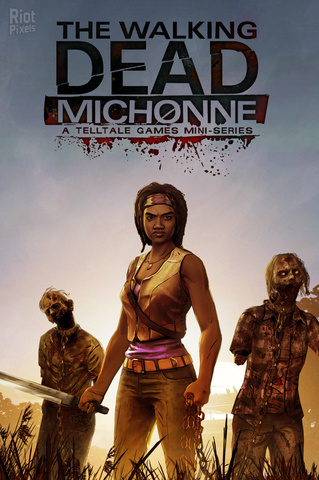игра The Walking Dead: Michonne - Episode 1-3 PC FitGirl